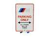 Genuine BMW BMW M PARKING SIGN 82125B4FE90 View 1
