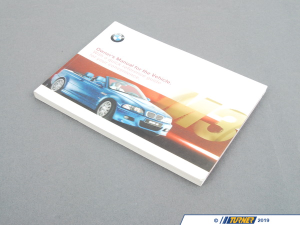 Genuine BMW Genuine BMW Owner's Handbook M3 E46/C - 01410155719 - E46 M3 01410155719