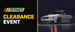 Turner Motorsport Clearance Event - E9X